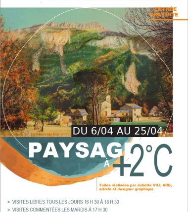 Exposition « Paysages à + 2°c »