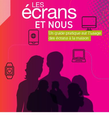 Guide « Les écrans et nous »
