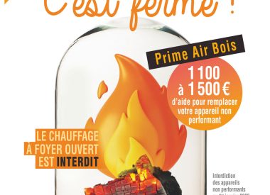 Pour vous chauffer, passez au foyer fermé !