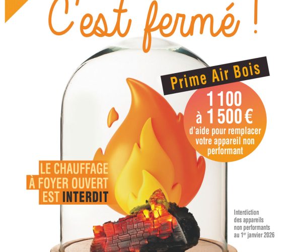 Pour vous chauffer, passez au foyer fermé !