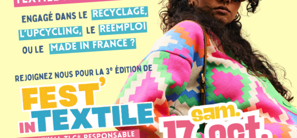 17 octobre : Fest&rsquo; In Textile