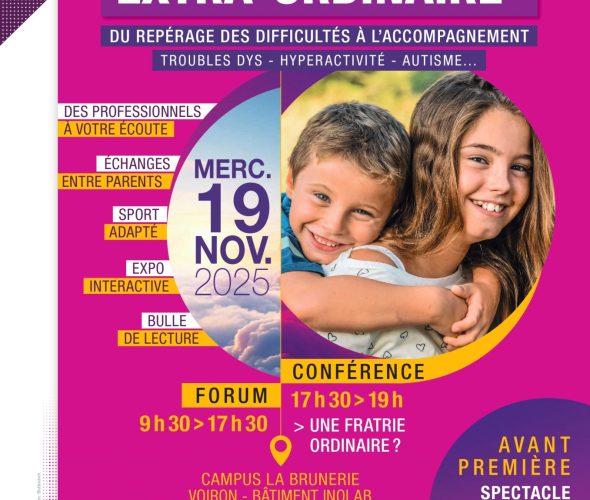 Forum « Mon enfant extra-ordinaire »