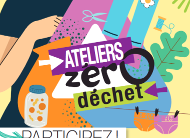 MAI – JUIN : Ateliers zéro déchet