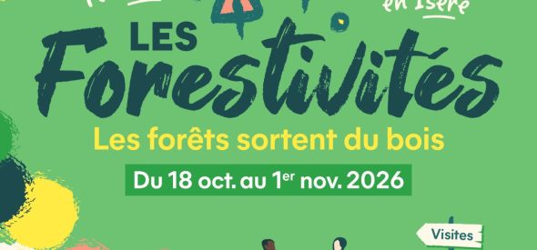 Avec les Forestivités, les forêts sortent du bois !