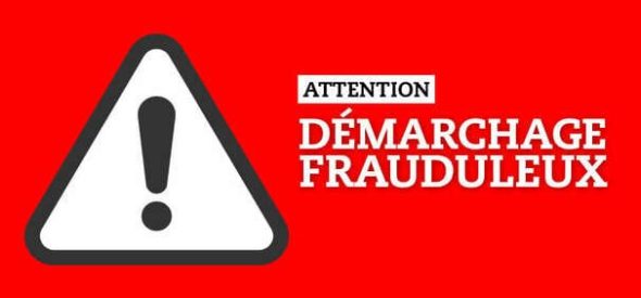 Démarchage frauduleux : soyez prudents !