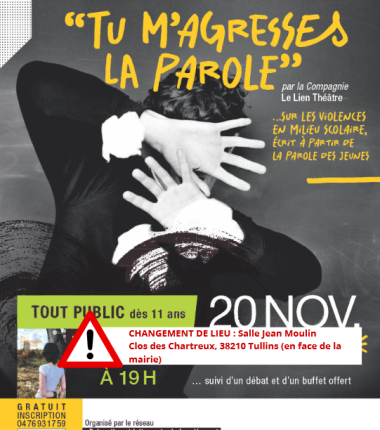 Complet – Théâtre-débat : Tu m’agresses la parole